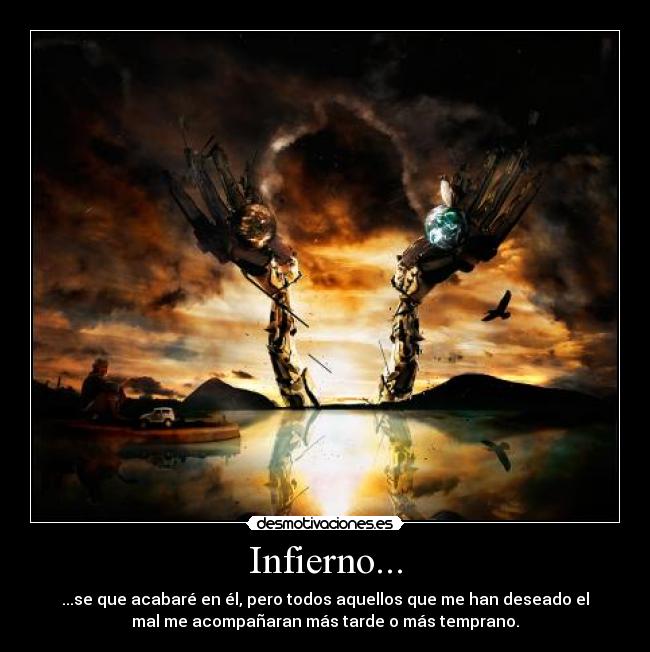Infierno... -