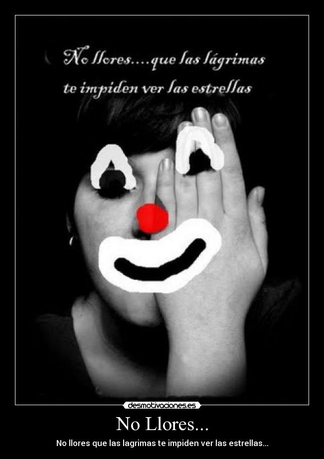 No Llores... -