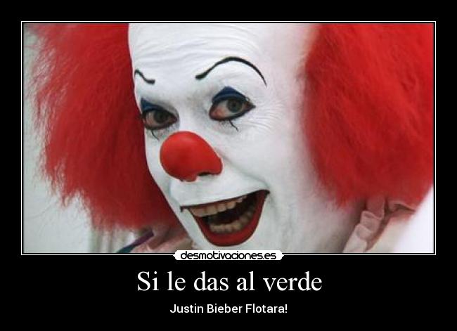 Si le das al verde - 