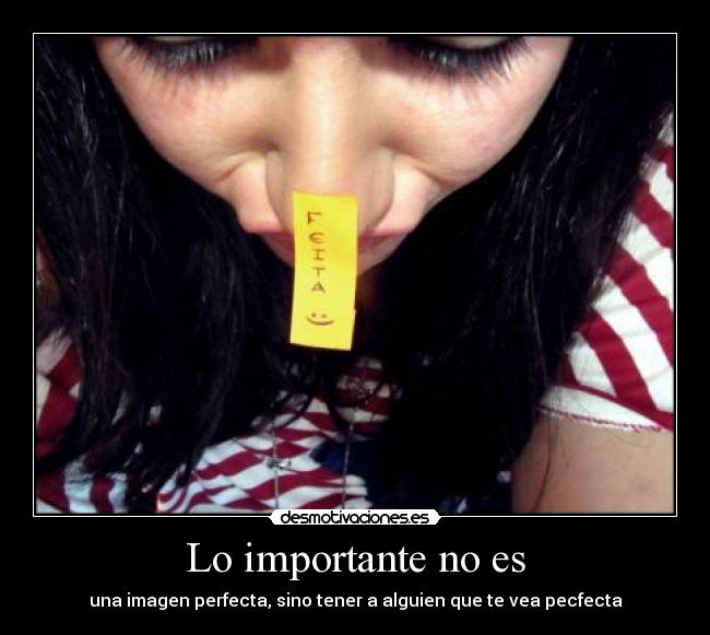 Lo importante no es -