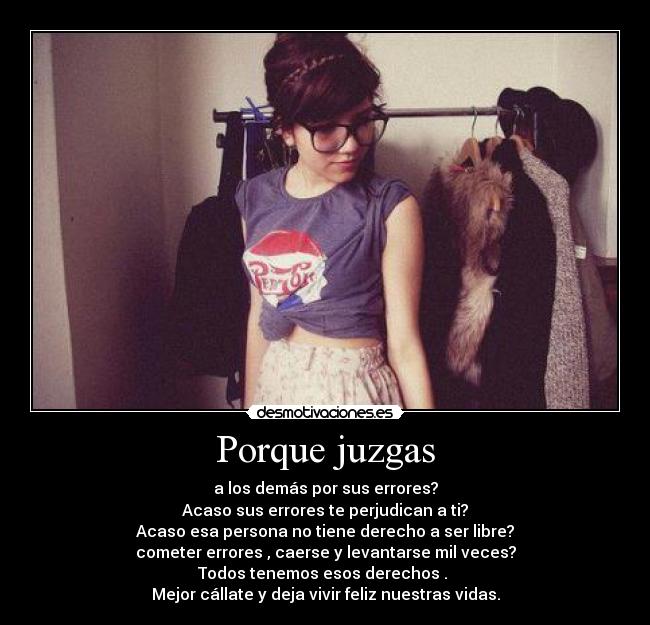 Porque juzgas - 
