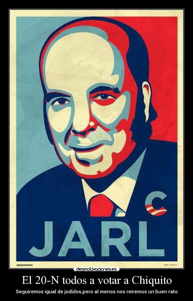 carteles chiquito moncloa desmotivaciones