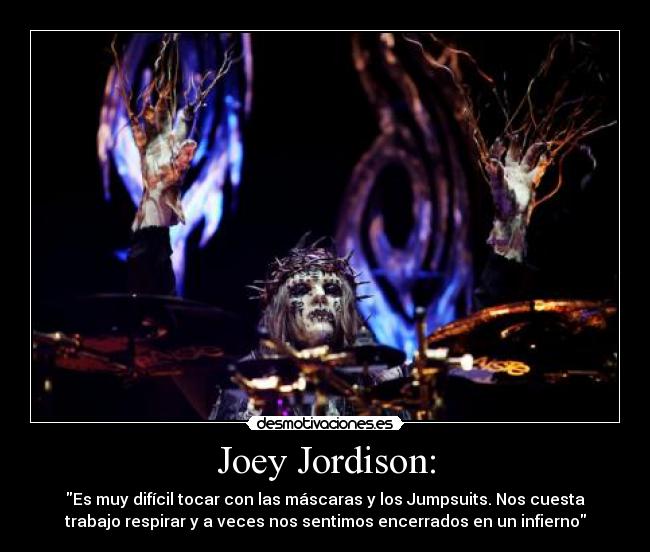 Joey Jordison: - 