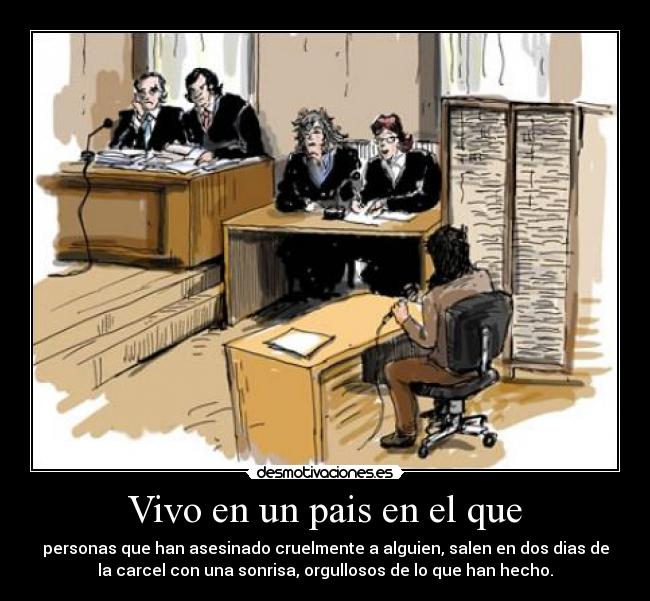 Vivo en un pais en el que -
