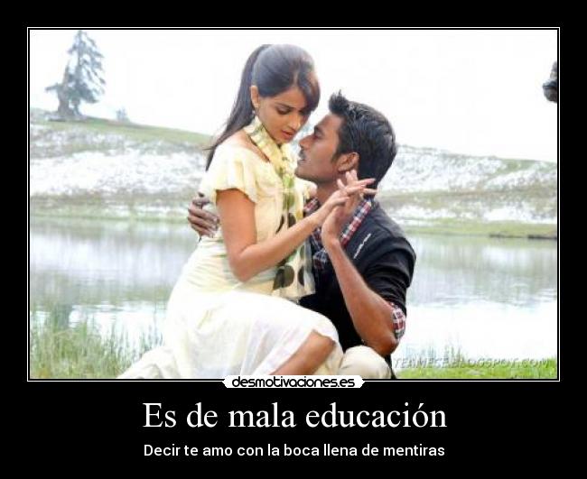 Es de mala educación -