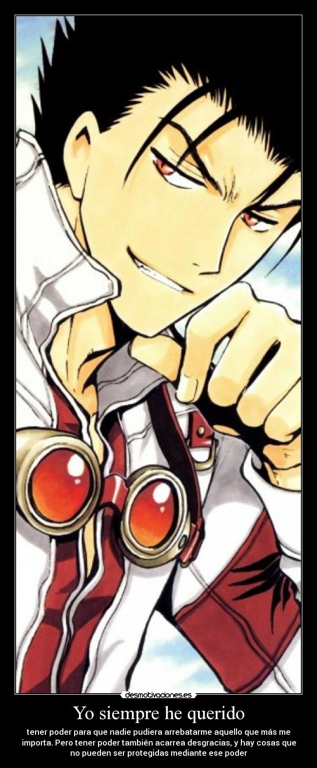 Yo siempre he querido -