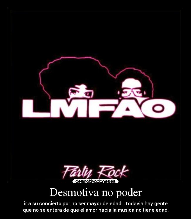 Desmotiva no poder -