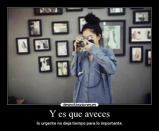 Y es que aveces - 