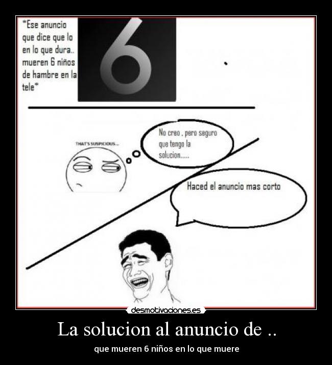 La solucion al anuncio de .. -