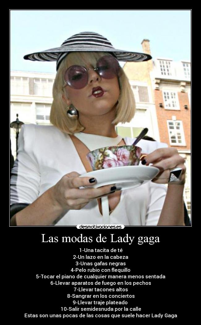 Las modas de Lady gaga - 