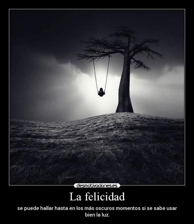 La felicidad - 