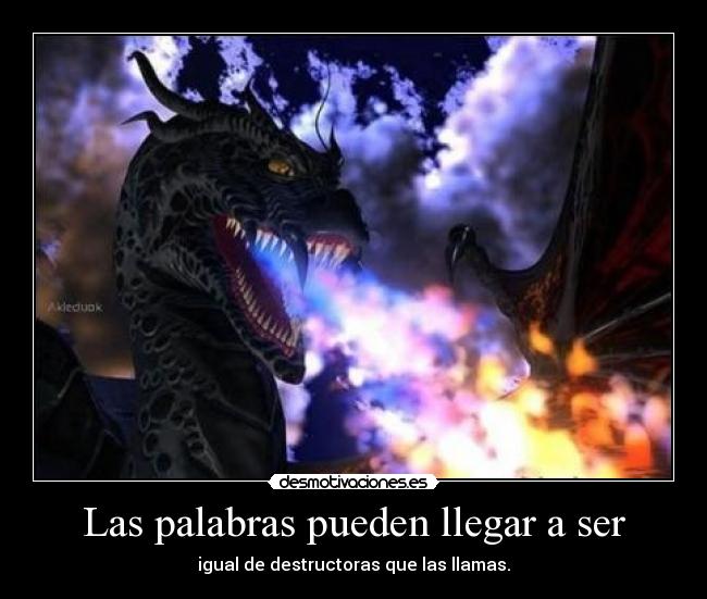 Las palabras pueden llegar a ser -