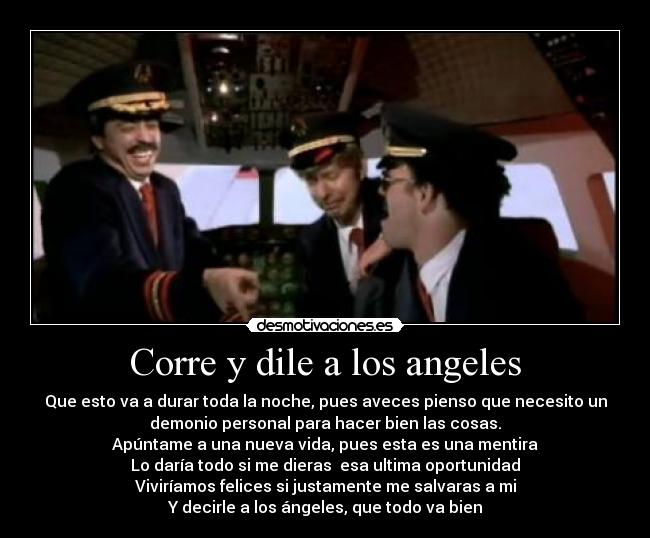 Corre y dile a los angeles -