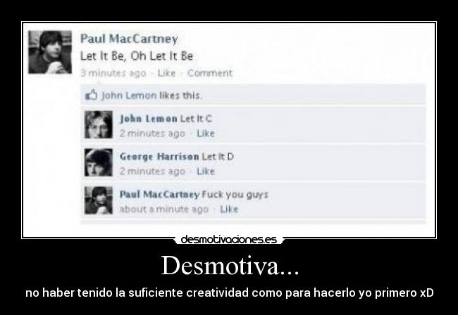 carteles beatles paul john george creatividad desmotivaciones