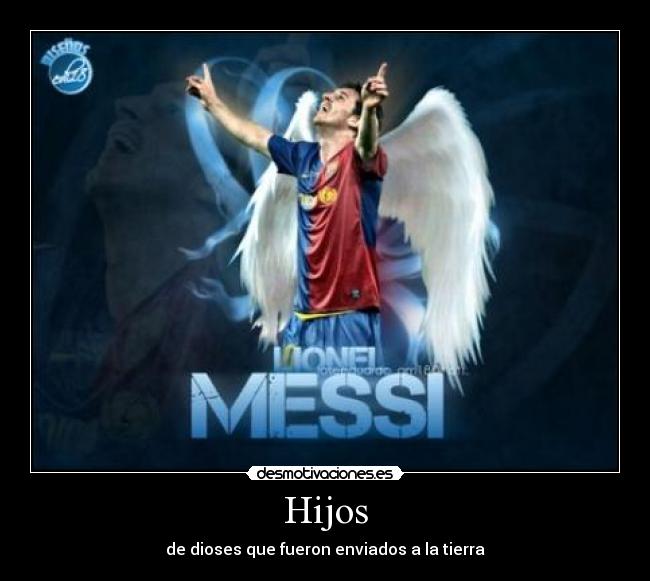 Hijos - de dioses que fueron enviados a la tierra