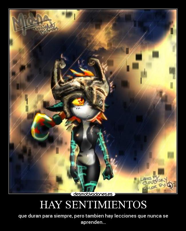 HAY SENTIMIENTOS - que duran para siempre, pero tambien hay lecciones que nunca se aprenden...