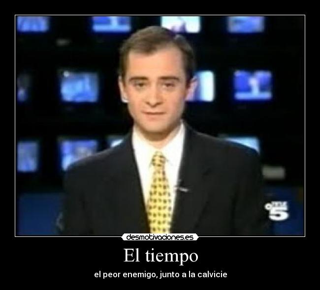 El tiempo - el peor enemigo, junto a la calvicie