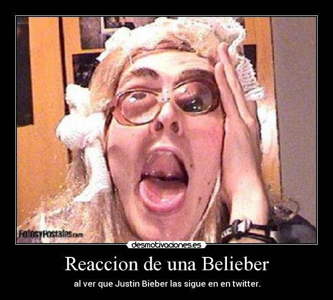 Reaccion de una Belieber -