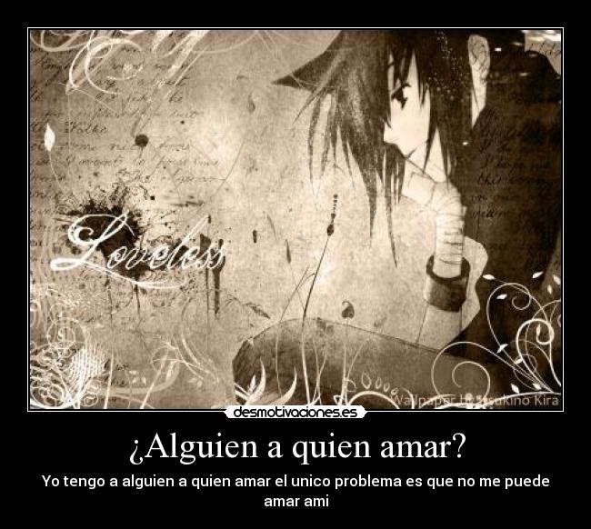 ¿Alguien a quien amar? -