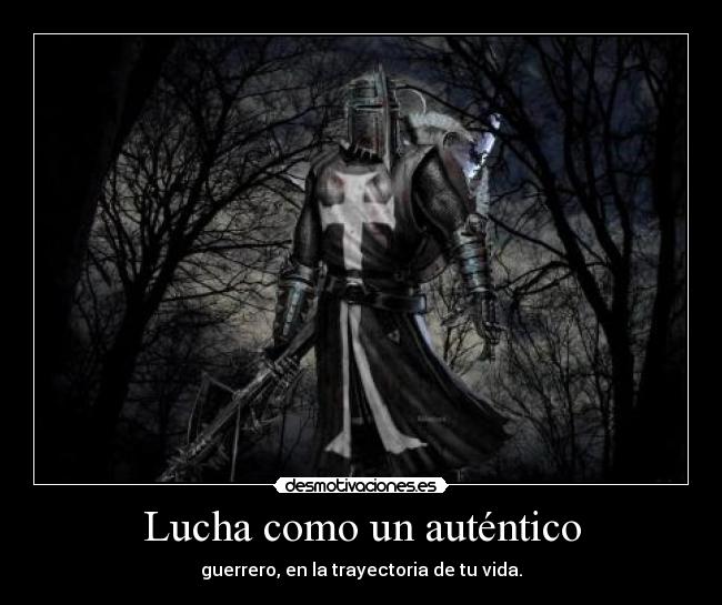 Lucha como un auténtico -