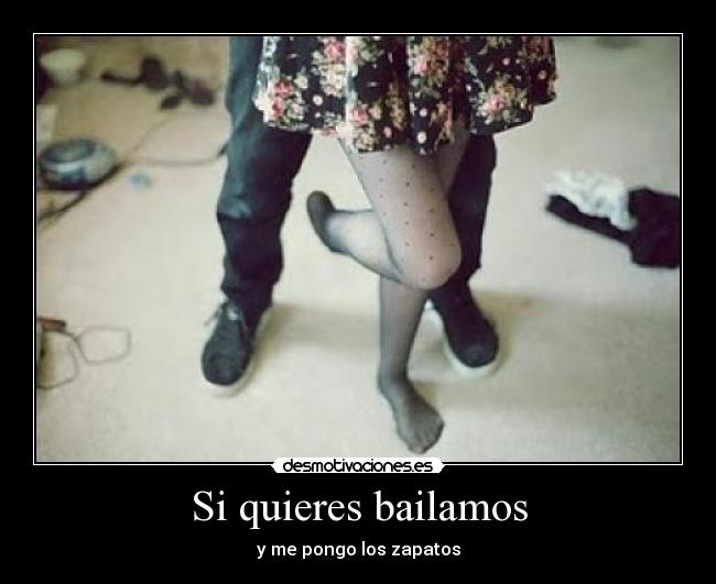 Si quieres bailamos -
