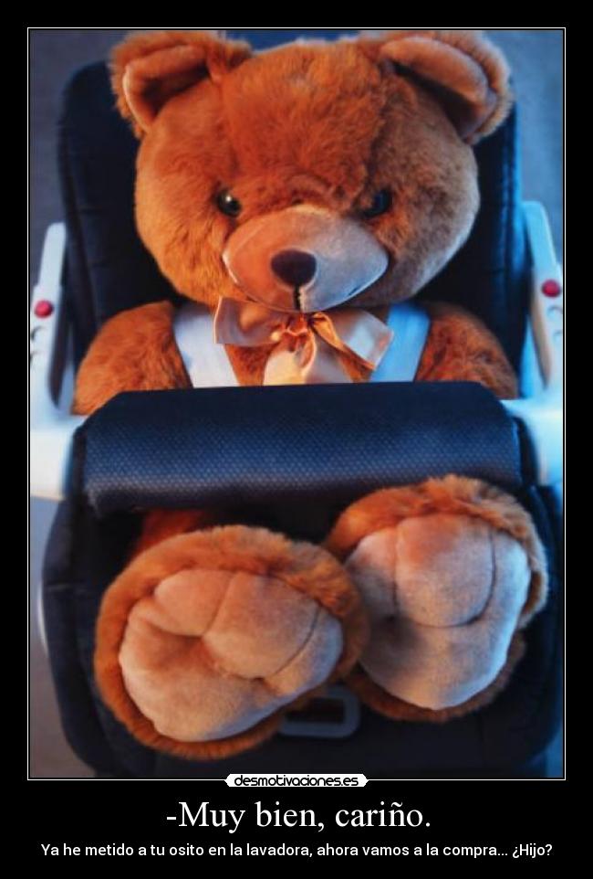 -Muy bien, cariño. -