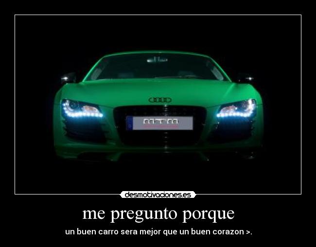 carteles carro corazon desmotivaciones