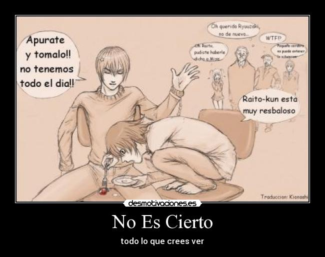 No Es Cierto - todo lo que crees ver