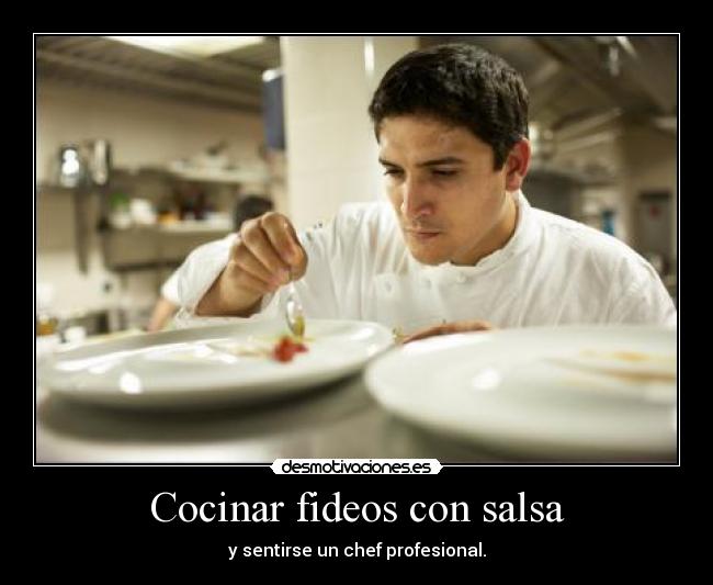 Cocinar fideos con salsa - y sentirse un chef profesional.