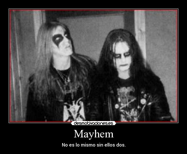 Mayhem -