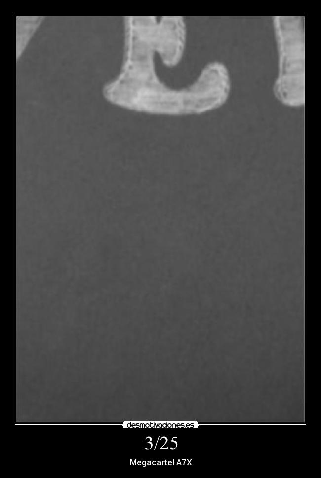 3/25 - Megacartel A7X