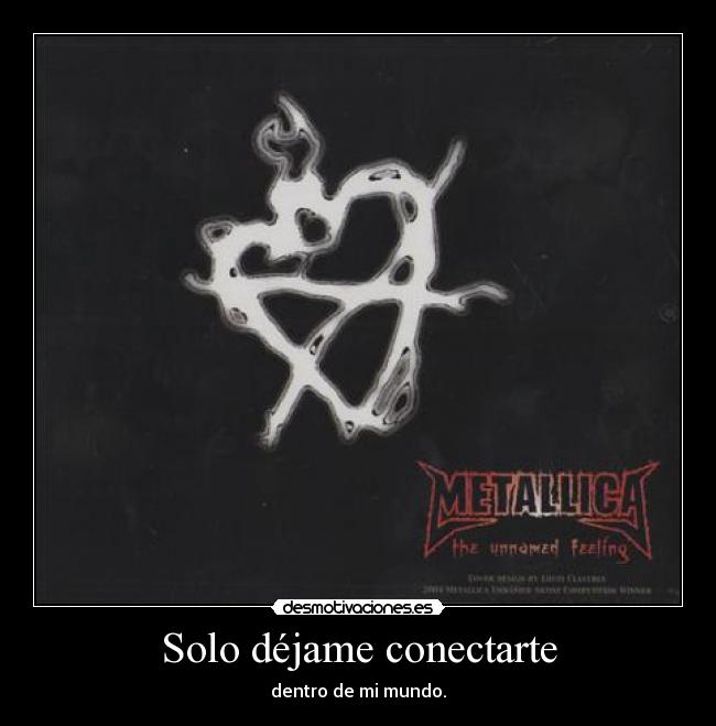 carteles unnamed feeling metallica luz desmotivaciones