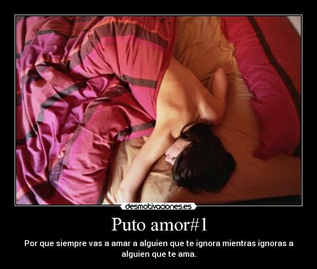 Puto amor#1 -