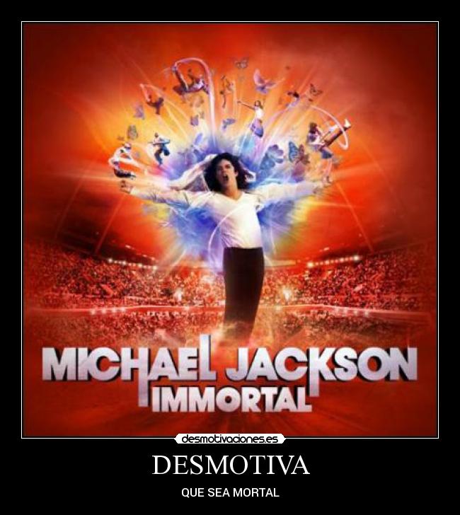 DESMOTIVA - QUE SEA MORTAL