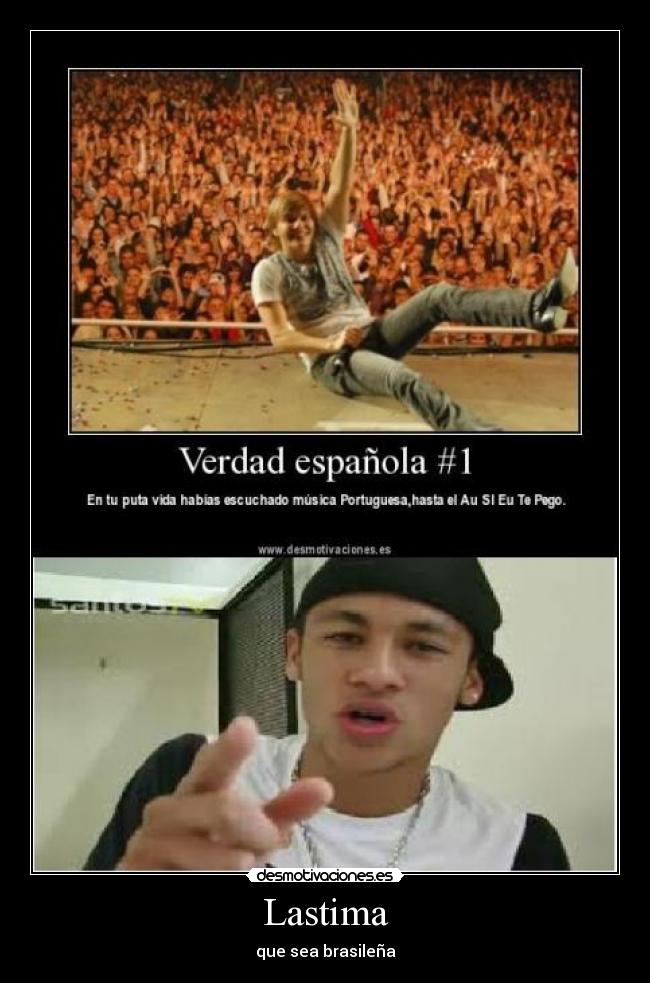 Lastima - que sea brasileña