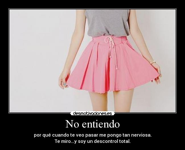 No entiendo - 