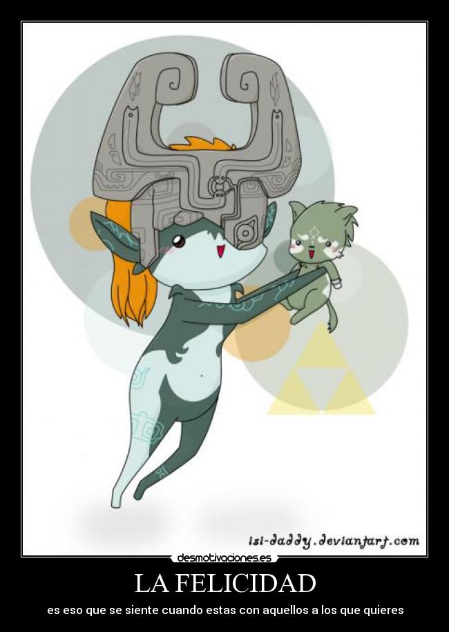 LA FELICIDAD - es eso que se siente cuando estas con aquellos a los que quieres