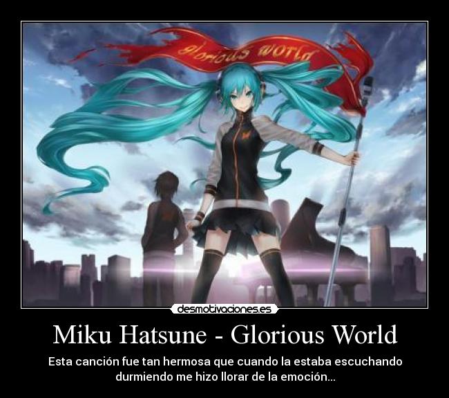 Miku Hatsune - Glorious World -