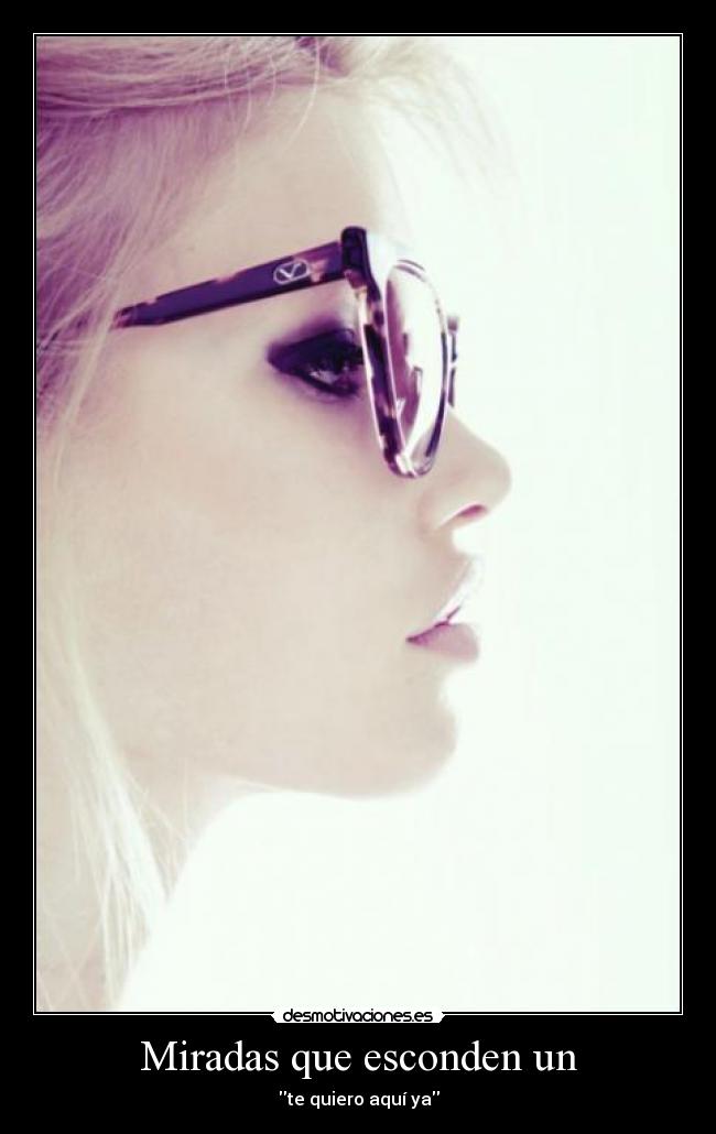 Miradas que esconden un -