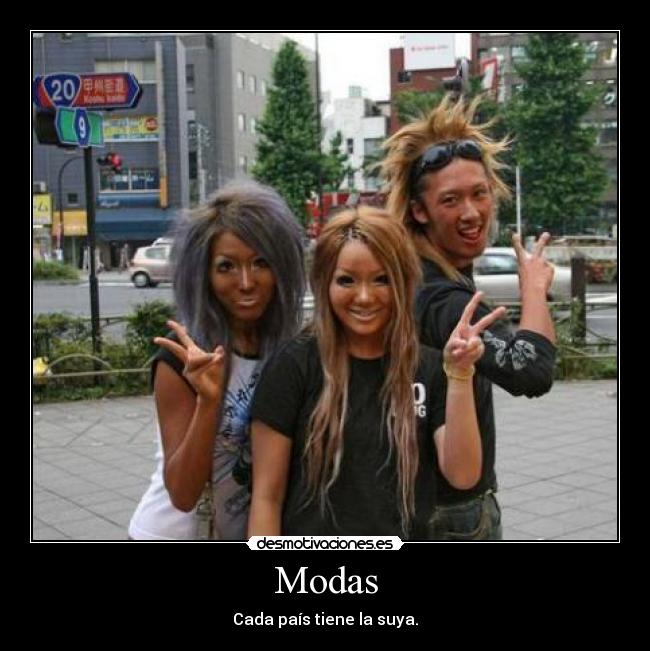 Modas - Cada país tiene la suya.