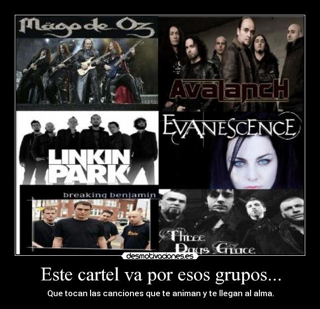 Este cartel va por esos grupos... - 