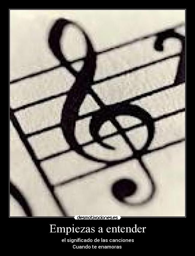 Empiezas a entender - el significado de las canciones
Cuando te enamoras