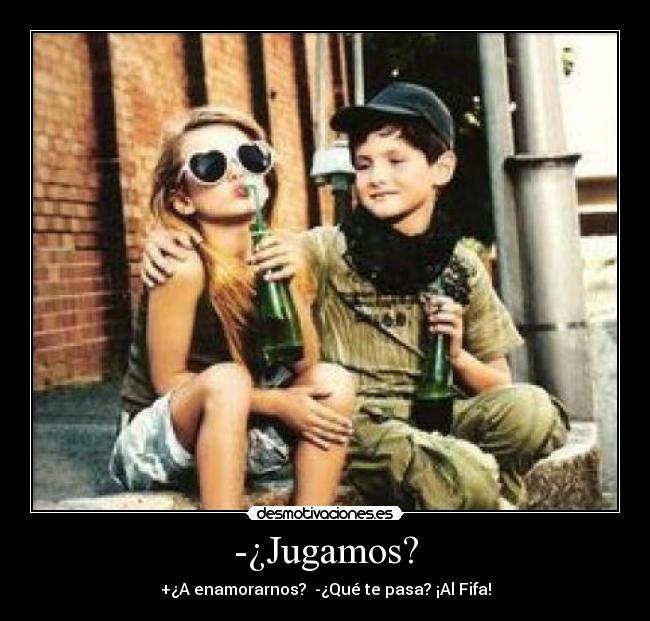 -¿Jugamos? - 
