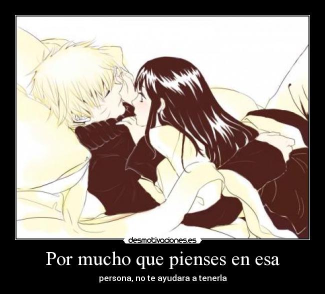 Por mucho que pienses en esa - 