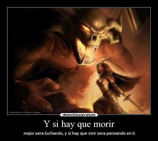 Y si hay que morir - 
