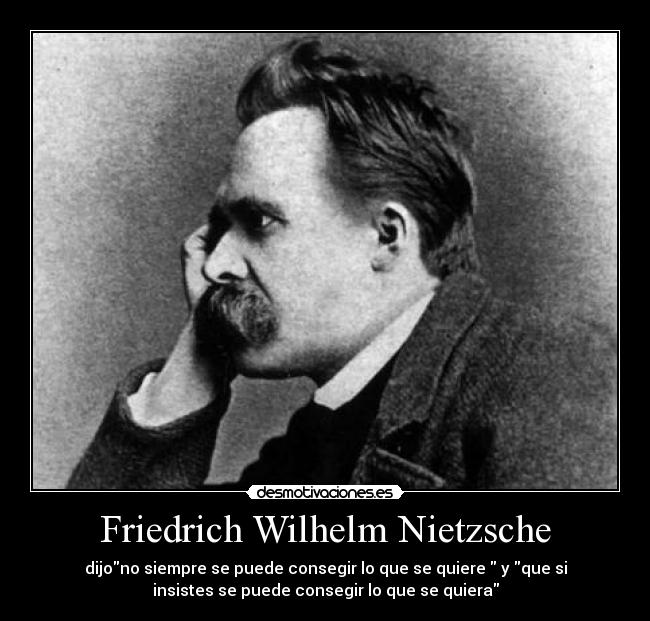 Friedrich Wilhelm Nietzsche -