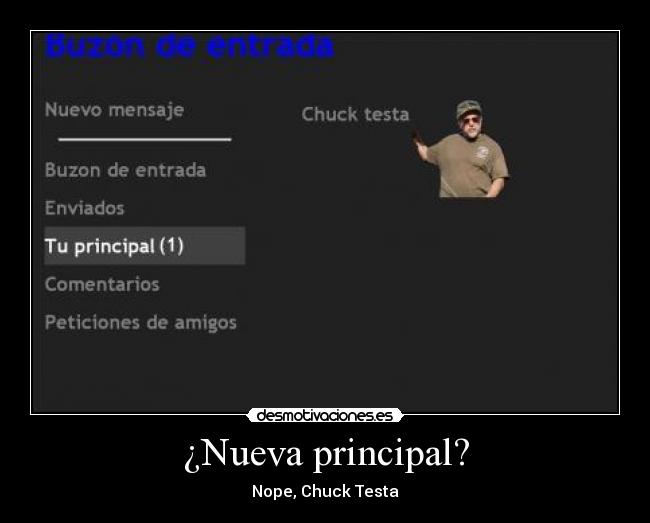 ¿Nueva principal? - Nope, Chuck Testa