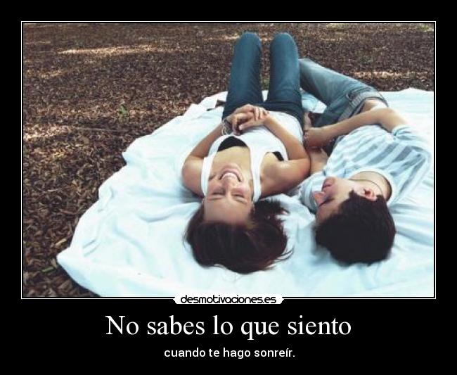 No sabes lo que siento - 
