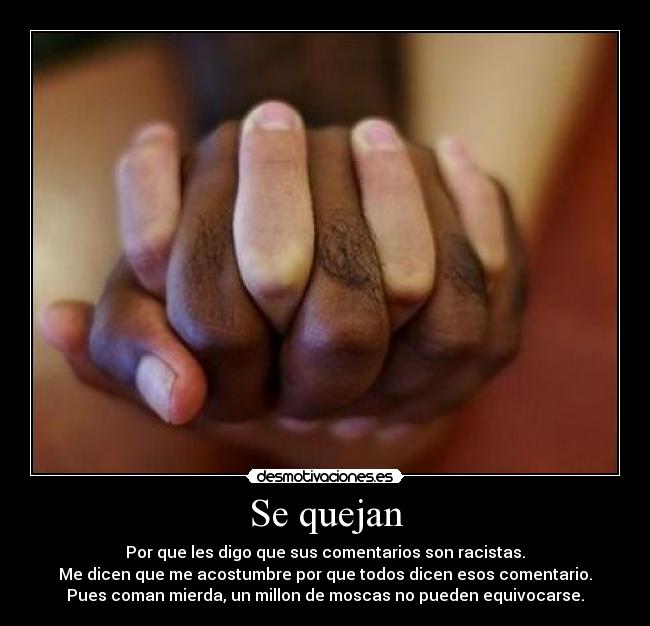 carteles blancos igualdad racismo mierda tarados idiotas desmotivaciones