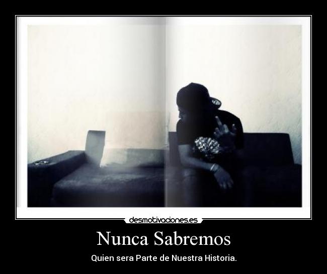 Nunca Sabremos - 